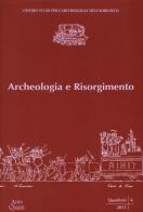 Archeologia e Risorgimento. Ciclo di lezioni (Ravenna, aprile-maggio 2012) edito da Ante Quem