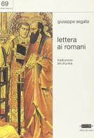 Lettera ai romani di Giuseppe Segalla edito da San Lorenzo