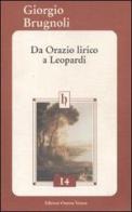Da Orazio lirico a Leopardi di Giorgio Brugnoli edito da Osanna Edizioni