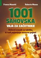 1001 sahovska vaja za zacetnike di Franco Masetti, Roberto Messa edito da Le due torri