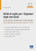 Diritti di rogito per i segretari degli enti locali di Amedeo Scarsella edito da Maggioli Editore