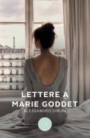Lettere a Marie Goddet di Alessandro Sironi edito da bookabook