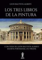 Los tres libros de la pintura di Leon Battista Alberti edito da Aurora Boreale