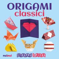 Origami classici. Strappa e piega. Con QR Code edito da Nuinui