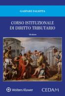 Corso istituzionale di diritto tributario di Gaspare Falsitta edito da CEDAM