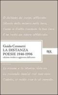 La distanza. Poesie (1946-1996) di Guido Ceronetti edito da Rizzoli