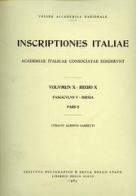 Inscriptiones Italiae. Regio 10ª vol.5.2 edito da Ist. Poligrafico dello Stato