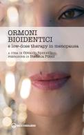 Ormoni bioidentici e low-dose therapy in menopausa edito da Edizioni Mediterranee