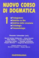 Nuovo corso di dogmatica vol. 1 edito da Queriniana