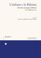 L'italiano e la Riforma. Atti del Convegno di Berna 16-17 febbraio 2023 edito da Edizioni ETS