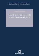 Diritti e libertà sindacali nell'ecosistema digitale di Valentina Aniballi edito da Edizioni Scientifiche Italiane