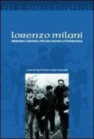 Lorenzo Milani. Memoria e risorsa per una nuova cittadinanza edito da Il Pozzo di Giacobbe
