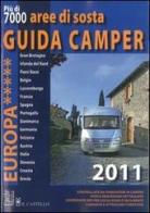 Guida camper Europa 2011 edito da Il Castello