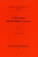 I libri iurium della Repubblica di Genova vol. 1.3 edito da Ministero Beni Att. Culturali