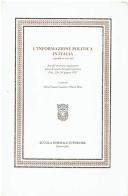 L' informazione politica in Italia (secoli XVI-XVIII) edito da Scuola Normale Superiore