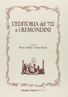L' editoria del '700 e i Remondini edito da Tassotti
