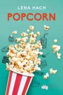 Popcorn di Lena Hach edito da LupoGuido