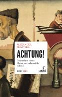 Achtung! La Germania in panne. Che ne sarà del modello tedesco di Alexander Privitera edito da Paesi Edizioni