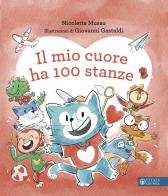 Il mio cuore ha 100 stanze di Nicoletta Musso edito da Effatà Editrice