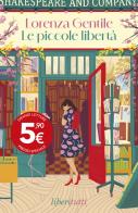 Le piccole libertà di Lorenza Gentile edito da Feltrinelli
