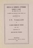 Un viaggio di Clarice Orsini de' Medici (rist. anast.) edito da Forni