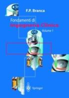 Fondamenti di ingegneria clinica vol.1 di Francesco P. Branca edito da Springer Verlag