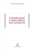 Conservazione e adeguamento del contratto di Silvio Pietro Cerri edito da Edizioni Scientifiche Italiane