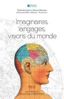 Imaginaires, langages, visions du monde di Laure Lévêque, Abdeltif Makan edito da C&P Adver Effigi