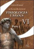 Schemi & sintesi di fisiologia umana vol.1 di Federico Frusone edito da Universitalia