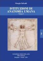 Istituzioni di anatomia umana vol.2 di Giorgio Salvadè edito da Youcanprint