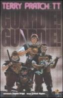 Guardie! Guardie! di Terry Pratchett, Graham Higgins, Stephen Briggs edito da Kappa Edizioni