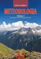 Meteorologia vol.2 di Andrea Corigliano edito da Ronca Editore
