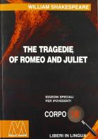 Romeo and Juliet. Ediz. per ipovedenti di William Shakespeare edito da Marcovalerio