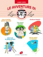 Le avventure di Lisa e Leo. Ediz. illustrata di Luigia Cuttin edito da Atene Edizioni