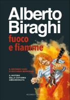 Fuoco e fiamme. Il secondo caso di Riccardo Bemporad: Il mistero della chitarra abbandonata di Alberto Biraghi edito da Accordo.it
