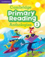 Cambridge primary reading anthologies. Level 2. Student's book. Con Audio edito da Cambridge