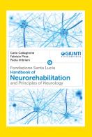 Handbook of neurorehabilitation and principles of neurology di Carlo Caltagirone, Fabrizio Piras, Paola Imbriani edito da Giunti Psychometrics