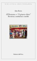 «Il dramma» e «il género chico». Ricezione, traduzioni e inediti di Alex Borio edito da Edizioni dell'Orso