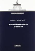 Richiami di matematica elementare di Gennaro Giannuzzi, S. Guerra, Gaetano Pizzarello edito da Edizioni ETS