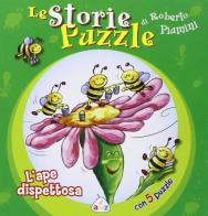 L' ape dispettosa. Le storie puzzle di Roberto Piumini edito da AMZ