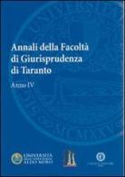 Annali della facoltà di giurisprudenza di Taranto vol.4 edito da Cacucci