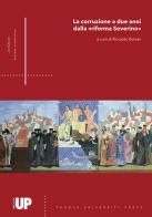 La corruzione a due anni della «riforma Severino» edito da Padova University Press