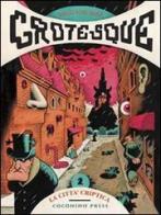 La città criptica. Grotesque vol.2 di Sergio Ponchione edito da Coconino Press