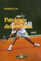 Patologie del tennista di Rodolfo Lisi edito da Ghedimedia