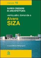 Ventiquattro domande a Alvaro Siza edito da CLEAN
