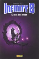 Infinity 8 vol.7 di Lewis Trondheim, Martin Trystram edito da Panini Comics