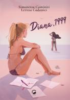 Diana, 1999 di Simonetta Caminiti edito da La Ruota
