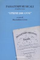 Passatempi musicali di Guglielmo Cottrau. «I primi 200 anni» edito da La Scuola di Pitagora