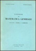Lezioni di matematica generale vol.1 di Federico Cafiero, Antonio Zitarosa edito da Liguori