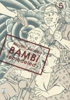 Bambi remodeled vol.5 di Atsushi Kaneko edito da Star Comics